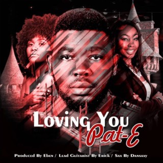 Loving You lyrics | Boomplay Music