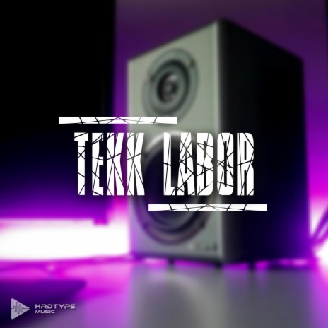 Tekk Labor ft. Lyxxn & Teness | Boomplay Music