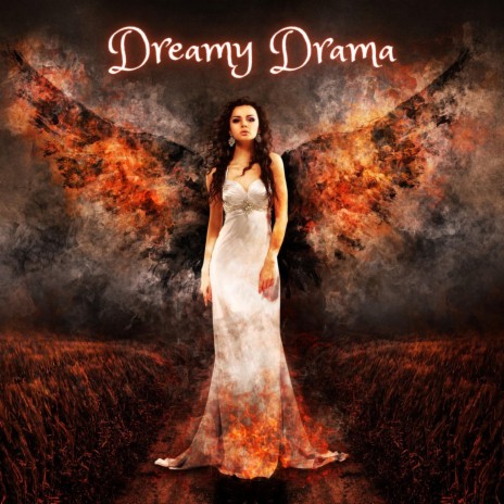 Dreamy Drama | Boomplay Music