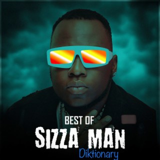 Best of Sizza Man Diktionary