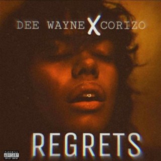 REGRETS (feat. Corizo) lyrics | Boomplay Music