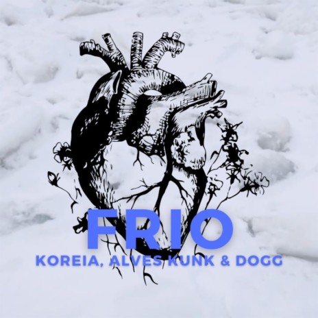 FRIO ft. Alves Kunk & DoggZn | Boomplay Music