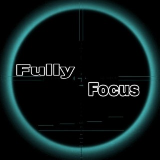 Fully Focus (feat. Chris)