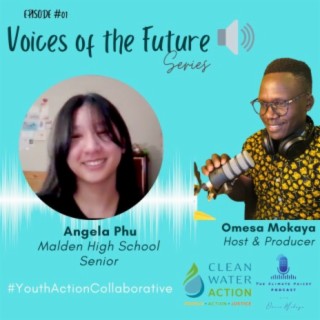 Voices of the Future - A Conversation with a Malden High School Youth Organizer, Angela Phu