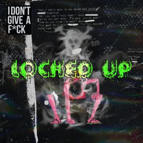 Locked Up ft. D3IX | Boomplay Music