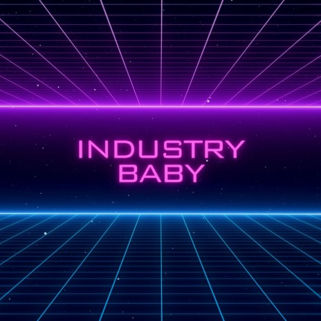 Industry Baby (Remix) | Boomplay Music