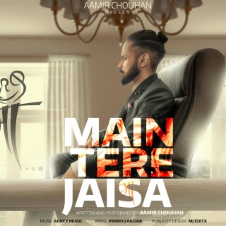 Main Tere Jaisa