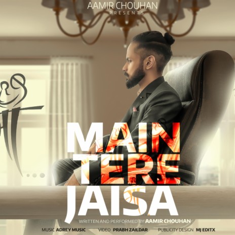 Main Tere Jaisa | Boomplay Music