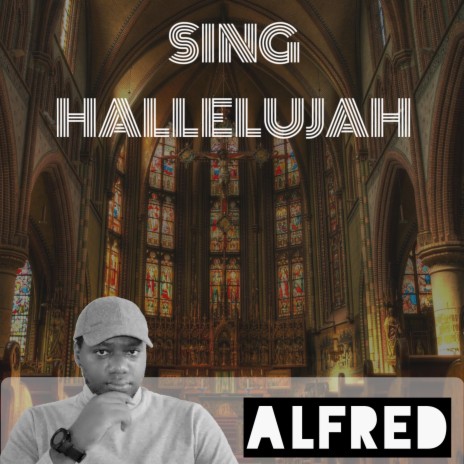 Sing Hallelujah | Boomplay Music