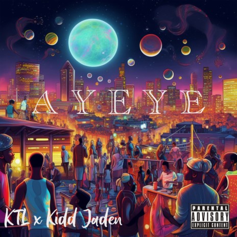 AYEYE! ft. Kidd Jaden | Boomplay Music