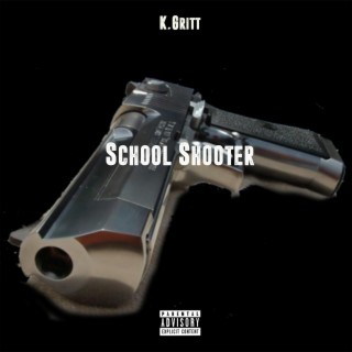 School Shooter