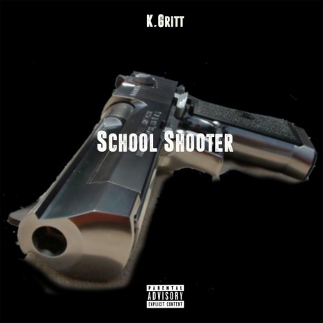 School Shooter | Boomplay Music