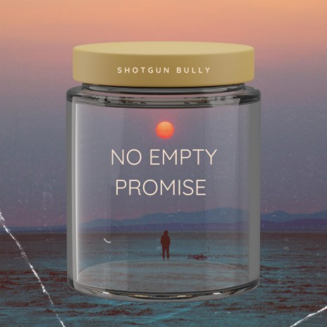 No Empty Promise | Boomplay Music