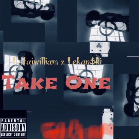 Take One ft. Lekan$ki
