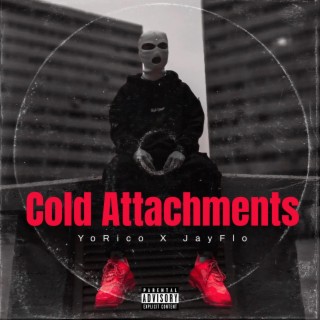 Cold Attachments