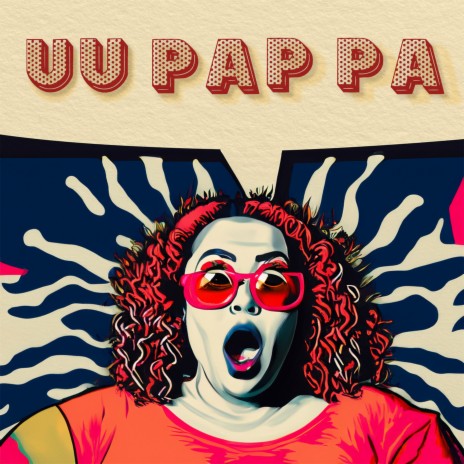 Uu Pap Pa ft. Buğra Milat | Boomplay Music