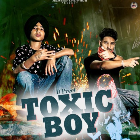 Toxic Boy | Boomplay Music