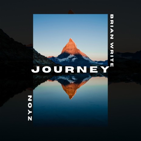 Journey ft. Brian Write