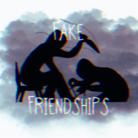 FAKE FRIENDSHIPS (feat. Doti) | Boomplay Music