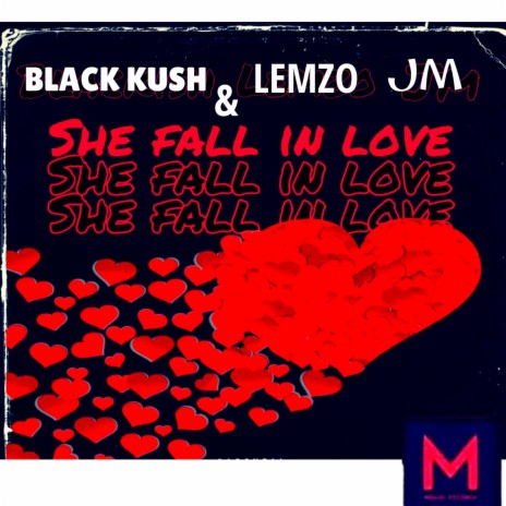 She Fall in Love (Radio Edit) ft. LEMZO.JM | Boomplay Music