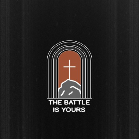 The Battle Is Yours ft. Dylan Bennett | Boomplay Music