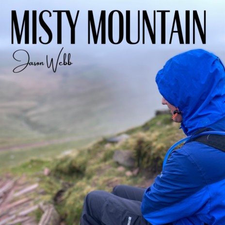 Misty Mountain | Boomplay Music