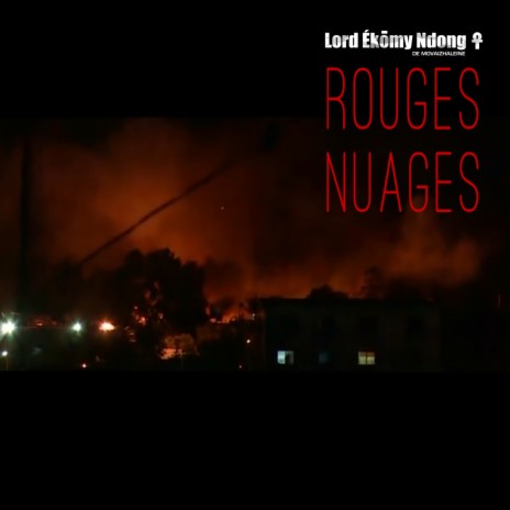 Rouges Nuages ft. Wonda Wendy | Boomplay Music
