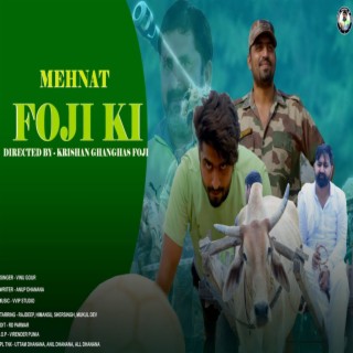 Mehnat Foji Ki