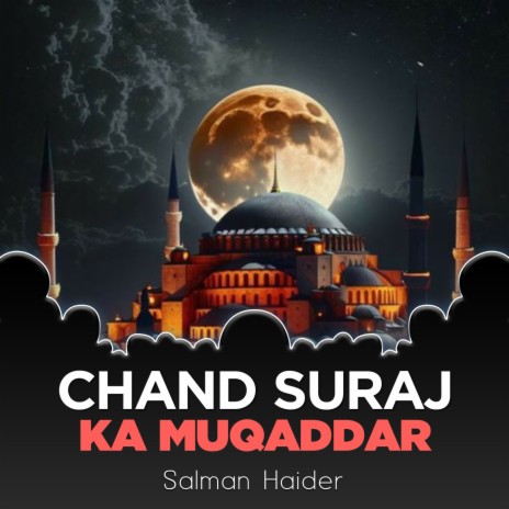 Chand Suraj Ka Muqaddar | Boomplay Music