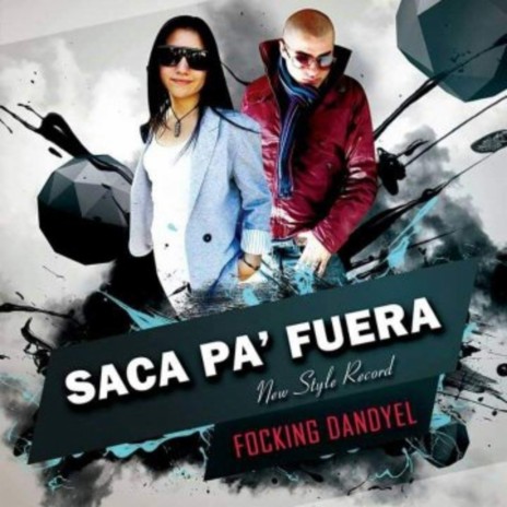 Saca Pa Fuera ft. Franchita & Blarzo | Boomplay Music
