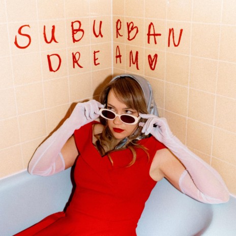 Suburban Dream | Boomplay Music