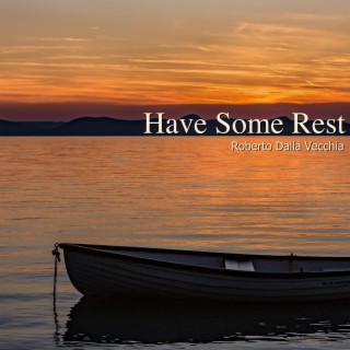 Have Some Rest