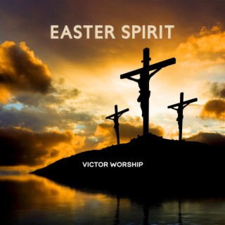 Easter Spirit: Worship Melody, Christian Celebration