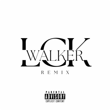 Walker (Remix) | Boomplay Music