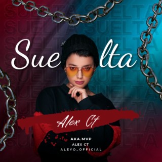 Suelta lyrics | Boomplay Music