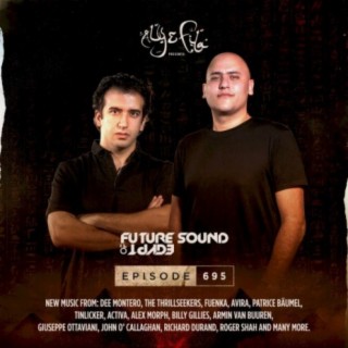 FSOE695 - Future Sound Of Egypt Episode 695