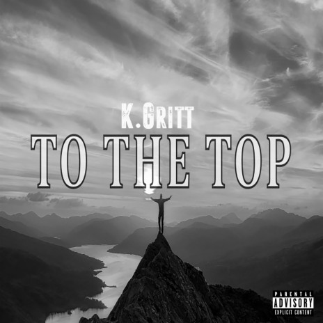 To The Top | Boomplay Music