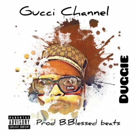 Gucci Chanel | Boomplay Music