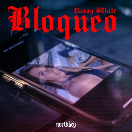 Bloqueo ft. Checo Cabriale | Boomplay Music