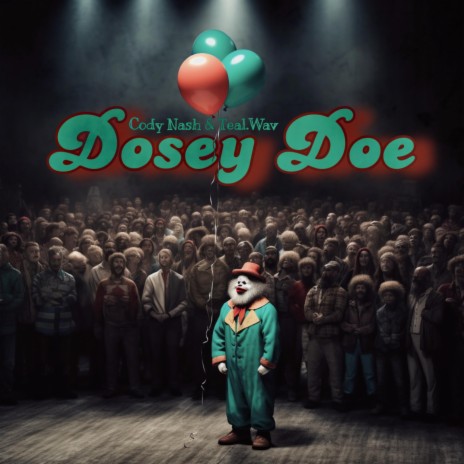 Dosey Doe ft. Teal.Wav