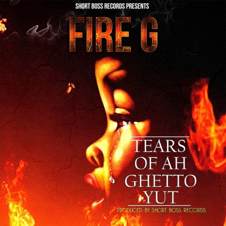 Tears of Ah Ghetto Yuts | Boomplay Music