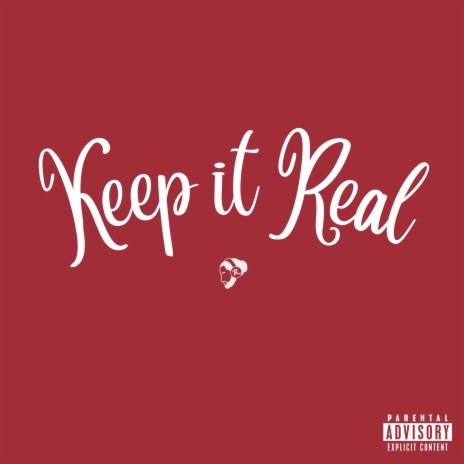 Keep it Real ft. Nyke Nick | Boomplay Music