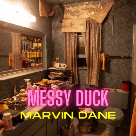 Messy Duck | Boomplay Music
