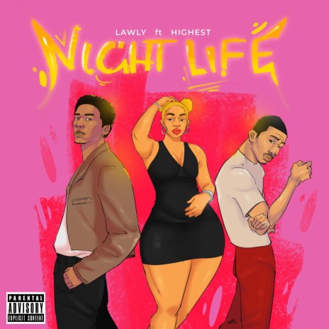 Night Life ft. Highest | Boomplay Music