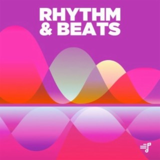 Rhythm & Beats | Boomplay Music
