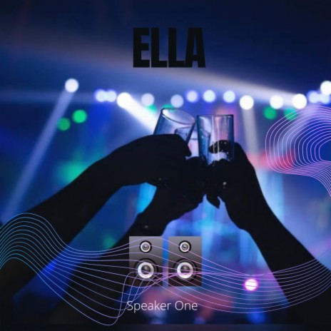 Ella | Boomplay Music