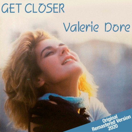 Get Closer (Original Remastered Version 2020)