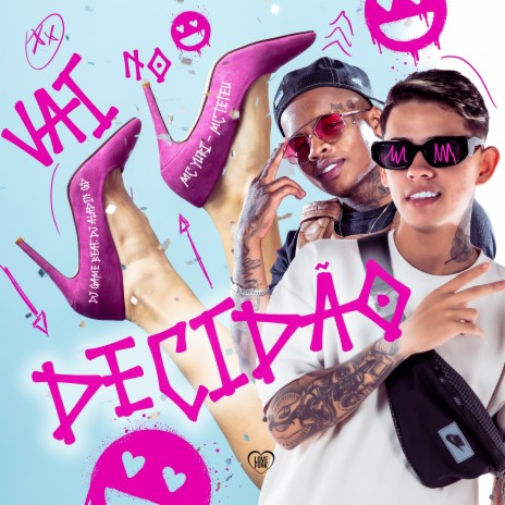 Vai no Decidão ft. MC Teteu, DJ Game Beat, Love Funk & Dj Aladin GDB | Boomplay Music