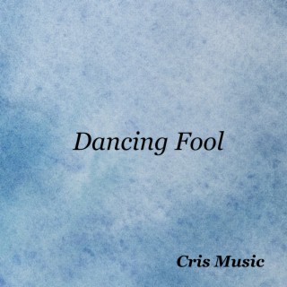 Dancing Fool