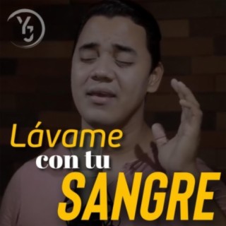 Lávame con tu Sangre